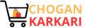 chogan karkari prodact